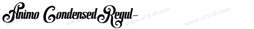 Animo CondensedRegul字体转换 Animo CondensedRegul字体转换